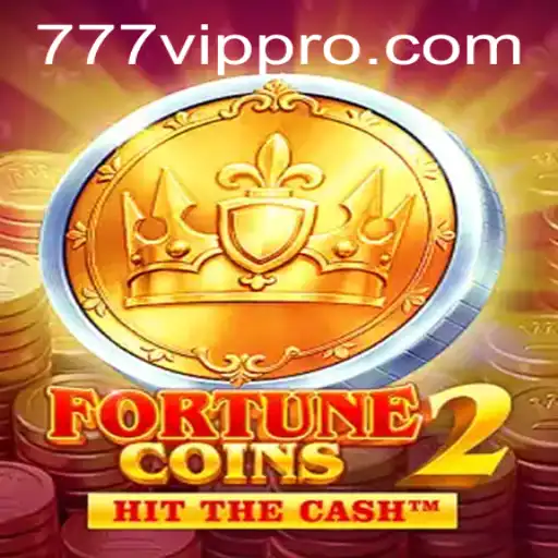 FortuneCoins2: Dive into the World of 777 VIP Gaming
