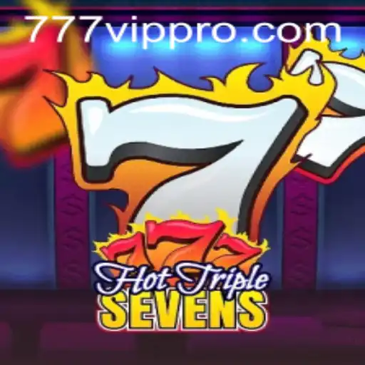 HotTripleSevens: A New Era in Slot Gaming with 777vip Experience
